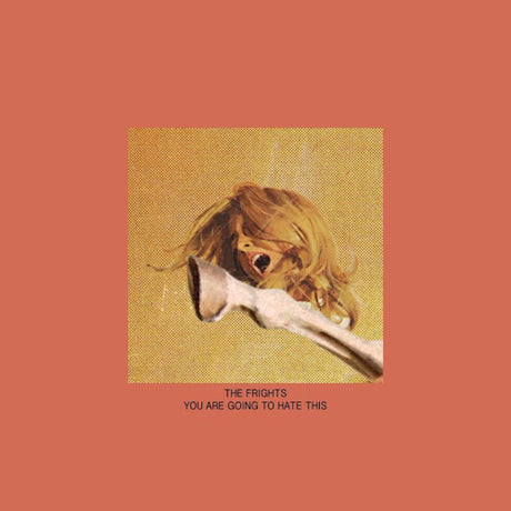 Frights - Vous allez détester ça (CD)