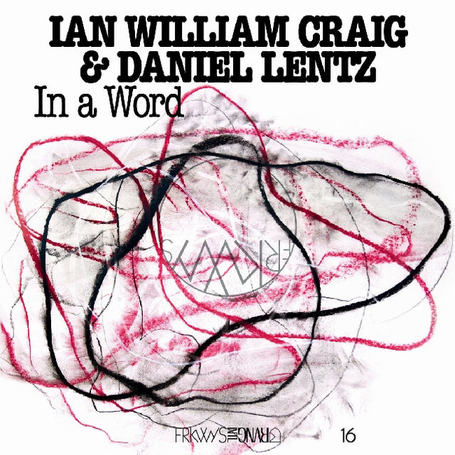 Ian William Craig & Daniel Lentz - In a word (LP) - Velvet Music