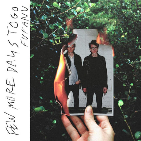 Fufanu - Few more days to go (LP) - Velvet Music