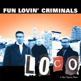 Fun Lovin' Criminals - Loco (CD) - Velvet Music