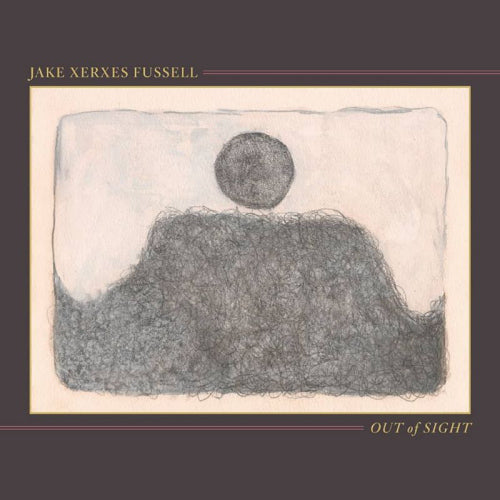 Jake Xerxes Fussell - Out of sight (LP) - Velvet Music