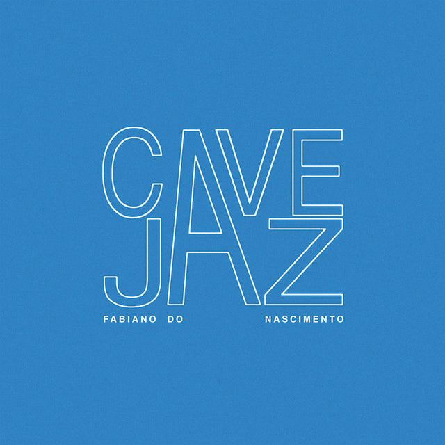 Fabiano Do Nascimento - Cavejaz (LP) - Velvet Music