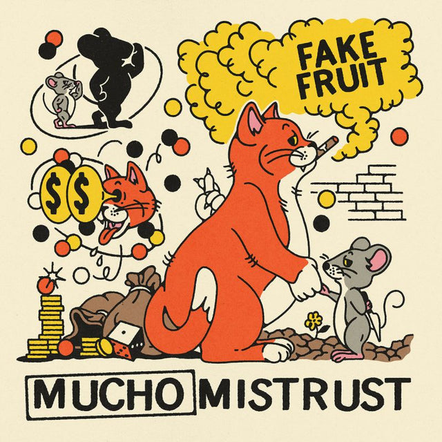 Fake Fruit - Mucho mistrust (LP) - Velvet Music