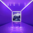 Fall Out Boy - M A N I A (CD) - Velvet Music