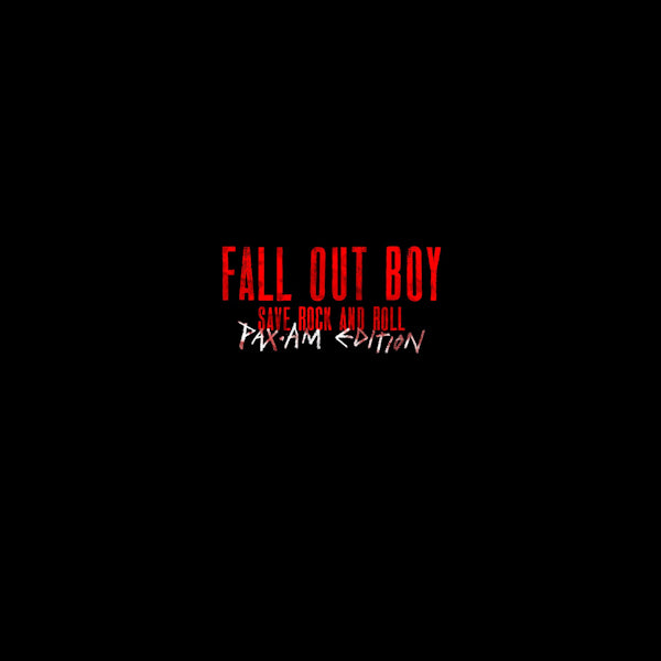 Fall Out Boy - Save rock and roll (pax-am edition) (CD) - Velvet Music