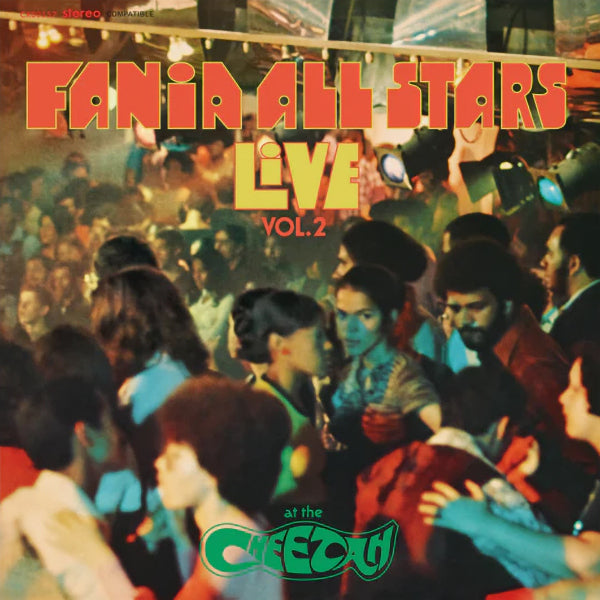 Fania All Stars - Live at the cheetah vol. 2 (LP) - Velvet Music