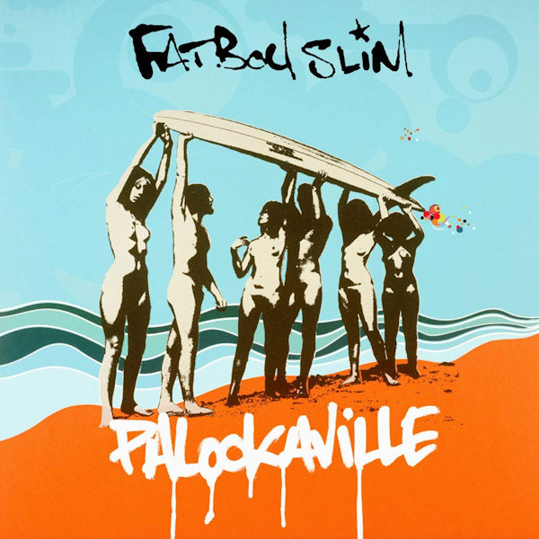 Fatboy Slim - Palookaville (LP) - Velvet Music