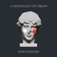 Faten Kanaan - A mythology of circles (CD)