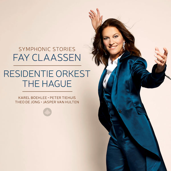 Fay Claassen / Residentie Orkest The Hague - Histoires symphoniques (CD)