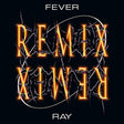 Fever Ray - Plunge Remix (LP) - Velvet Music