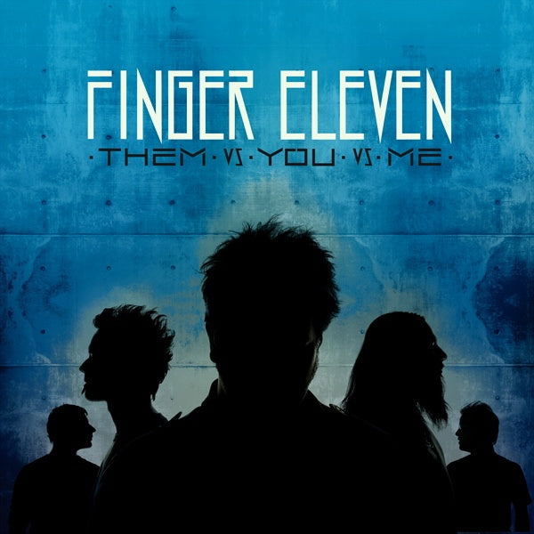 Finger Eleven - Them vs you vs me (CD) - Velvet Music
