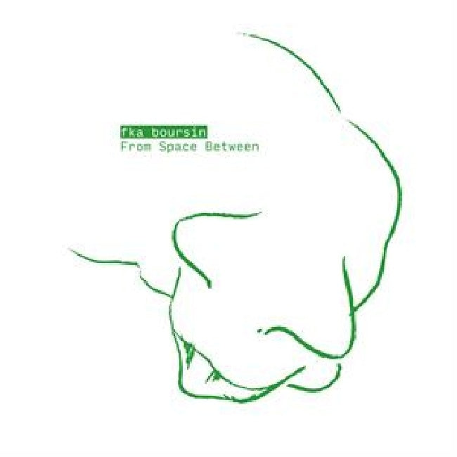 Fka Boursin - From space between (12-inch maxi-single)