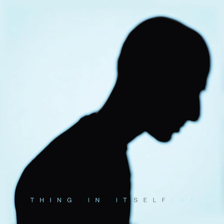 Flox - Thing in itself (LP) - Velvet Music