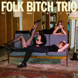 Folk Bitch Trio - Now would be a good time (LP) - Velvet Music