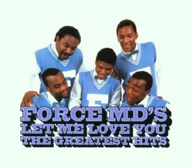 The Force M.d's - Let me love you: force md (CD)