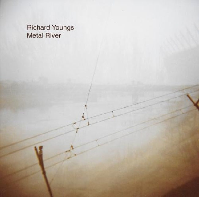 Richard Youngs - Metal river (white) (LP) - Velvet Music
