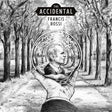 Francis Rossi - The accidental (CD) - Velvet Music