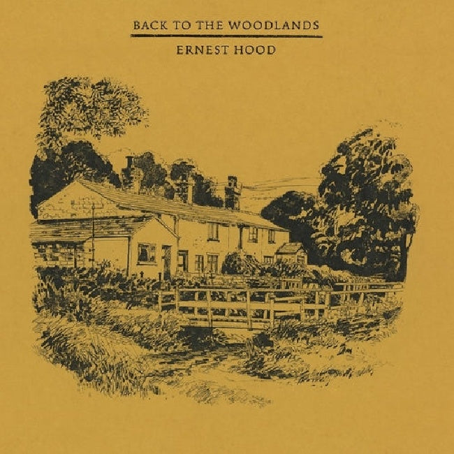 Ernest Hood - Back to the woodlands / where the woods begin (LP)