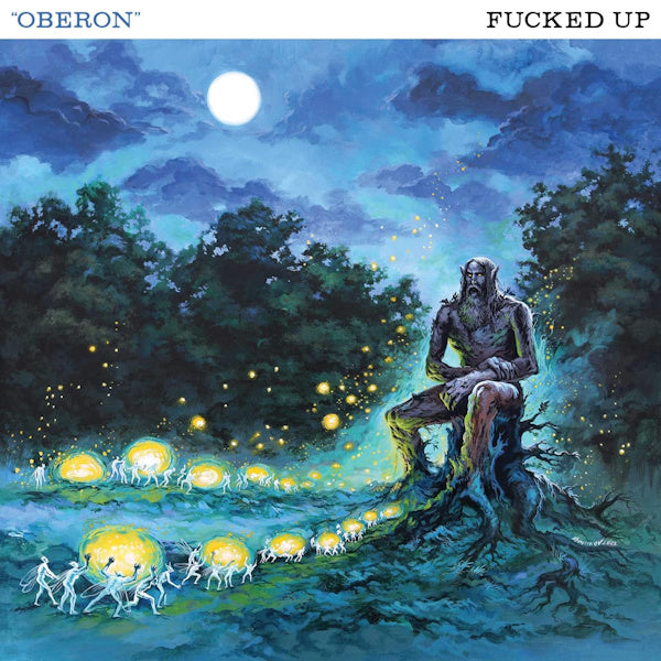 Fucked Up - Oberon (12-inch maxi-single) - Velvet Music