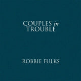 Robbie Fulks - Couples in trouble (CD)