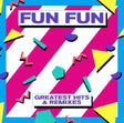 Fun Fun - Greatest hits & remixes (LP) - Velvet Music