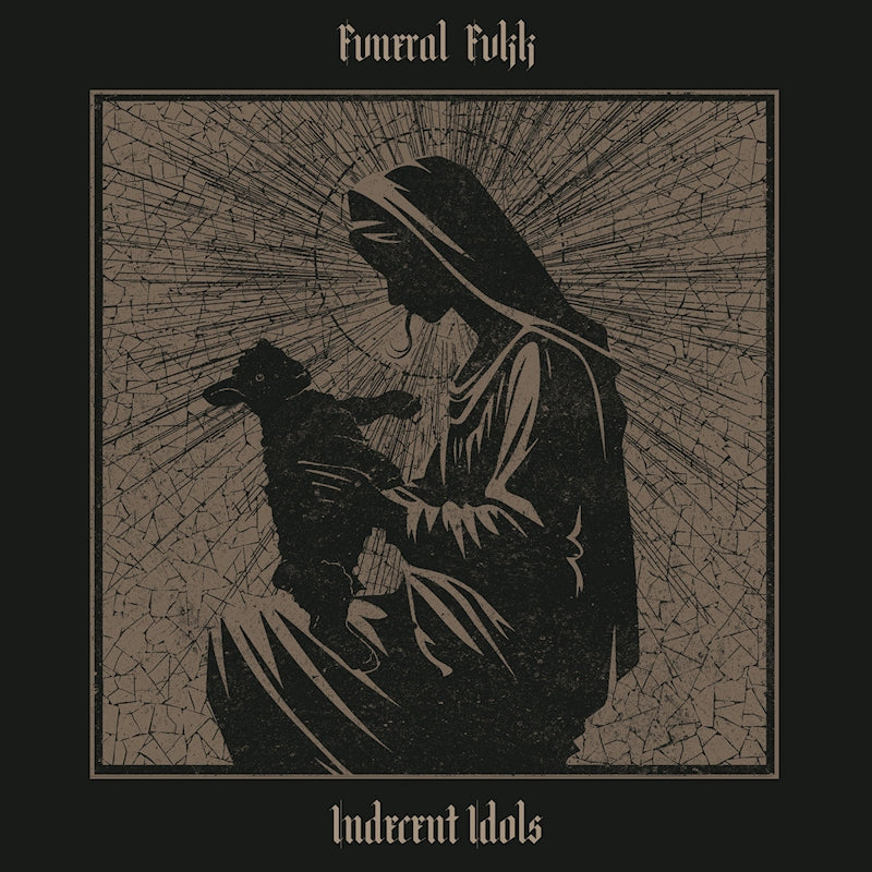 Fvneral Fvkk - Indecent idols (CD)