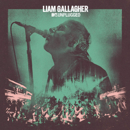 Liam Gallagher - MTV unplugged (CD) - Velvet Music