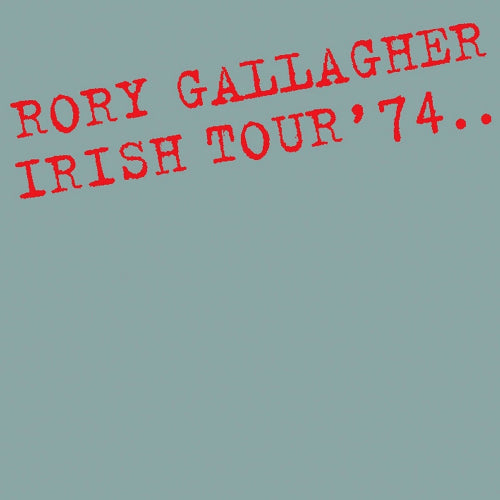 Rory Gallagher - Irish tour '74 (CD) - Velvet Music