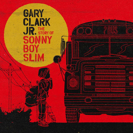 Gary Clark -jr- - Story of sonny boy slim (LP) - Velvet Music