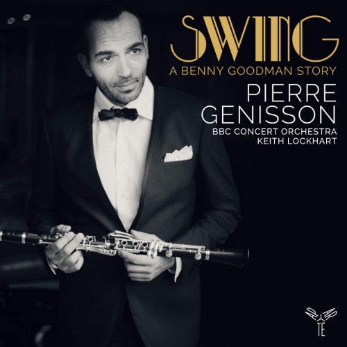 Bbc Concert Orchestra - Swing a benny goodman story (CD) - Velvet Music