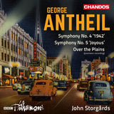 Bbc Philharmonic / John Storgards - Antheil: symphony no. 4 '1942' & no. 5 'joyous' (CD) - Velvet Music