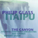 Philip Glass - Itaipu - the canyon (CD) - Velvet Music