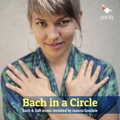 Joanna Goodale - Bach en cercle (CD)