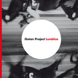 Gotan Project - Lunatico (LP) - Velvet Music