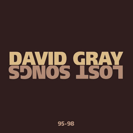 David Gray - Lost songs 95-98 (CD) - Velvet Music
