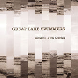 Great Lake Swimmers - Bodies and minds (LP)