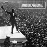 Greensky Bluegrass - Shouted, written down and quoted (LP)