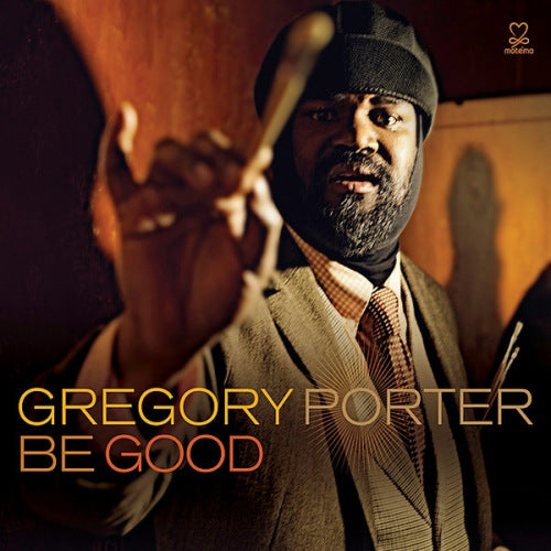 Gregory Porter - Be good (CD) - Velvet Music