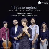 Ground Floor - Il genio inglese - nicola matteis, a neapoltan in london (CD) - Velvet Music
