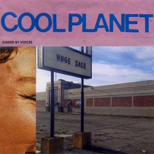 Guided By Voices - Cool planet (CD) - Velvet Music