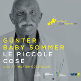 Gunter Sommer - Le piccole cose (CD) - Velvet Music