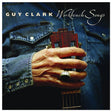Guy Clark - Work bench songs (CD) - Velvet Music