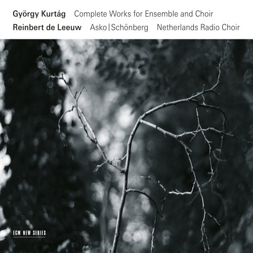 G. Kurtag - Complete works for ensemble & choir (CD) - Velvet Music