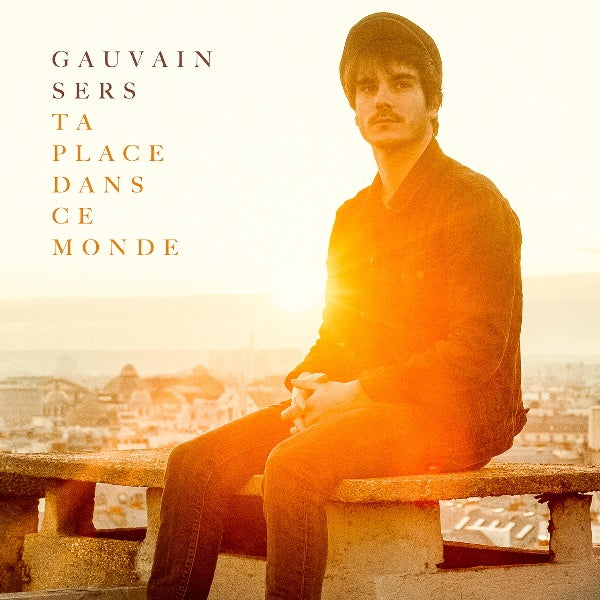 Gauvain Sers - Ta place dans ce monde (CD) - Velvet Music