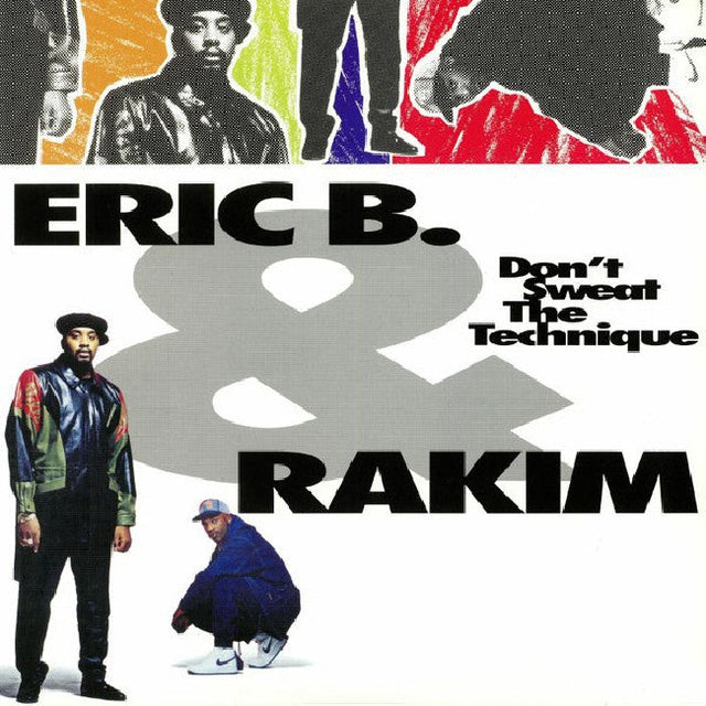 Eric B & Rakim - Don't sweat the technique (LP) - Velvet Music