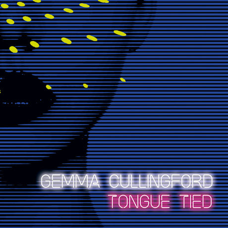 Gemma Cullingford - Tongue tied (CD) - Velvet Music
