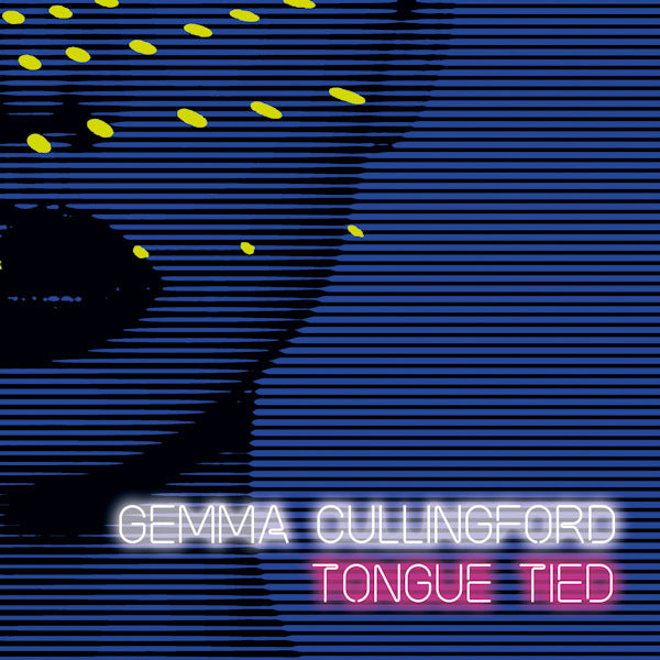 Gemma Cullingford - Tongue tied (CD) - Velvet Music