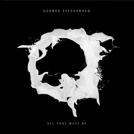 George FitzGerald - All that must be (LP) - Velvet Music