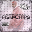 Ghostface Killah - Fish n chips (CD) - Velvet Music