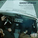 Ghost Woman - Welcome to the civilized world (coke bottle clear) (LP)